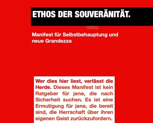 Ethos der Souveränität. ZES-Manifest: ZUSAMMEN FÜR ETHOS UND SOUVERÄNITÄT.