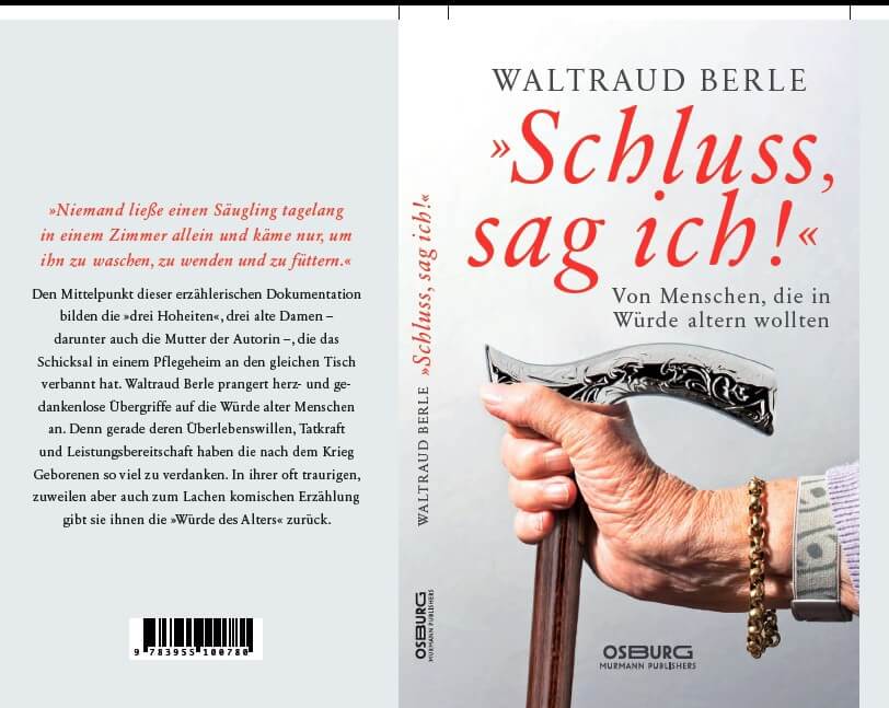alt="Coaching München Stuttgart - Dr. Berle. Buchcover, Buch zur Pflegekatastrophe: Schluss, sag ich!"