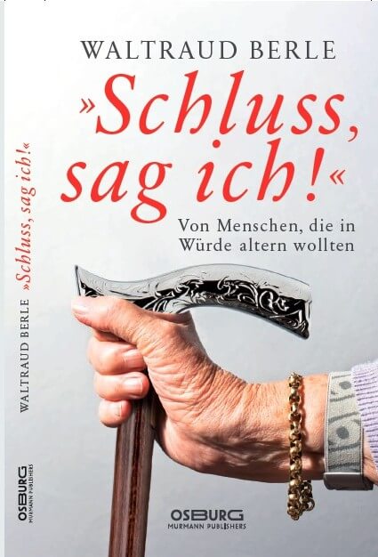 alt="Coaching München & Stuttgart: Dr. Berle. Buchcover, Pflegebuch, Schluss, sag ich!"